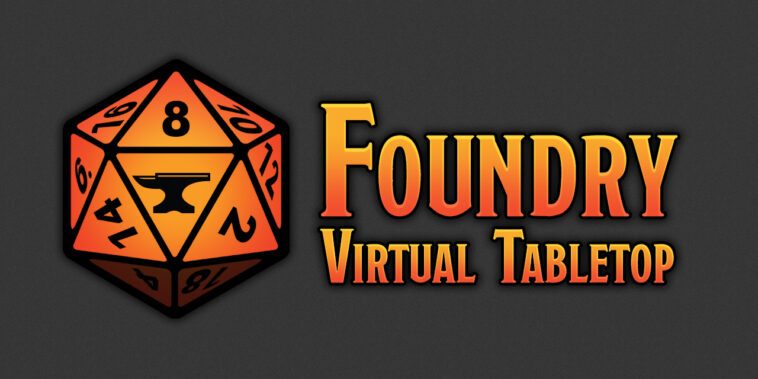 Foundry Virtual Tabletop, une table moderne pour vos parties