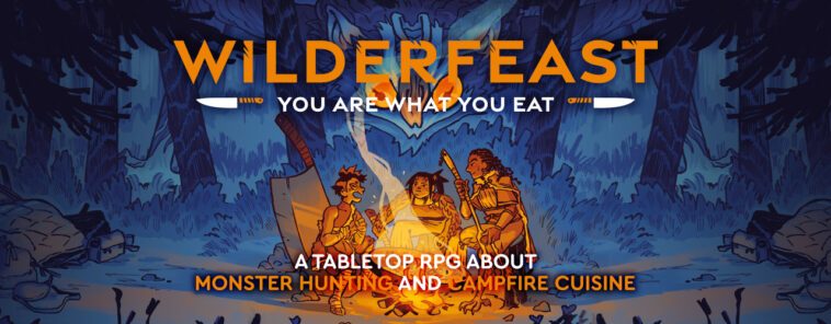 Wilderfeast met les monstres dans vos assiettes