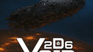 2D6 Void transpose l’expérience Dungeon Crawler dans un cadre Sci-Fi